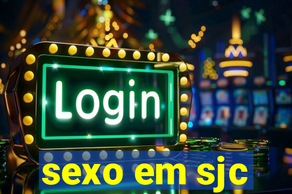 sexo em sjc